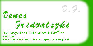 denes fridvalszki business card